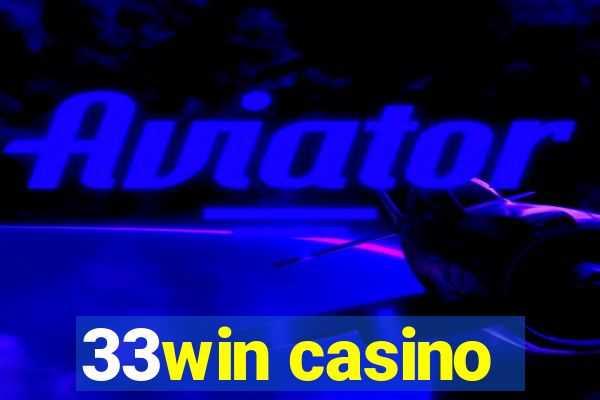 33win casino